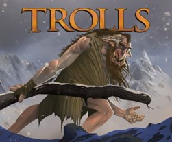 Trolls by Alicia Salazar