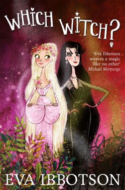 Which witch? by Eva Ibbotson