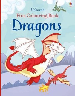 First Colouring Book Dragons by Jessica Greenwell