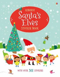 Santa's Elves Sticker Book by Fiona Watt