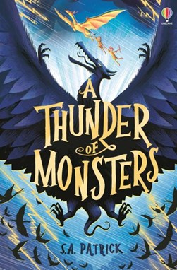 A thunder of monsters by S. A. Patrick