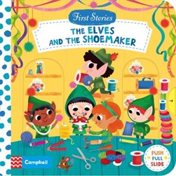 The elves and the shoemaker by Stephanie Hinton