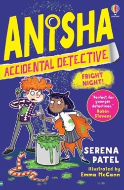 Anisha Accidental Detective P/B by Serena Patel