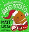 Merry Christmas, Baked Potato by Matt Lucas