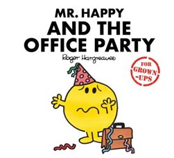 Mr Happy and the office party by Sarah Daykin