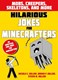 Jokes for Minecrafters Mobs Creepers Skeletons and More P/B by Michele C. Hollow