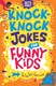 Knock-Knock Jokes For Funny Kids P/B by Andrew Pinder