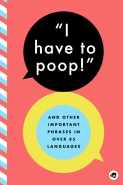 I Have to Poop! by Bushel & Peck Books