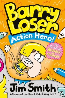 Barry Loser Action Hero P/B by Barry Loser