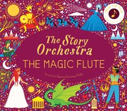 Story Orchestra The Magic Flute H/B by Katy Flint