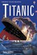 Titanic by Anna Claybourne