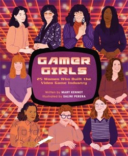 Gamer girls by Mary Kenney