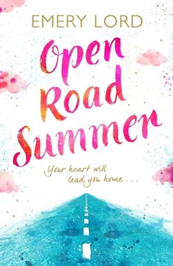 Open Road Summer P/B by Emery Lord