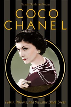 Coco Chanel by Susan Goldman Rubin