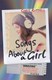 Songs about a girl by Chris Russell