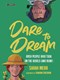 Dare to dream by Sarah Webb