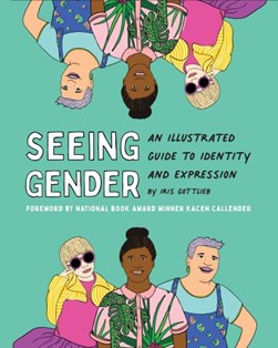 Seeing gender by Iris Gottlieb