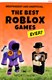 The best Roblox games ever! by Kevin Pettman