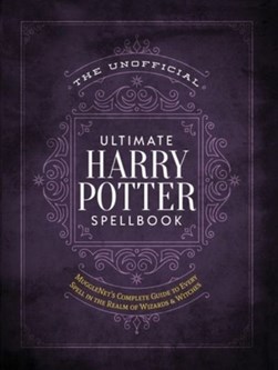 Ultimater Harry Potter Spellbook H/B by 