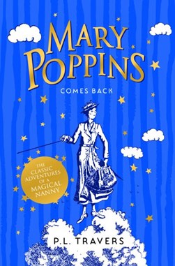 Mary Poppins Comes Back P/B by P. L. Travers