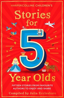 Stories For 5 Year Olds P/B by Julia Eccleshare