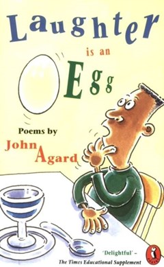Laughter is an egg by John Agard