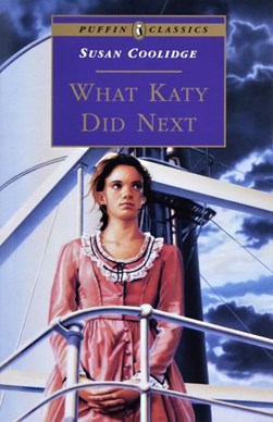 What Katy did next by Susan Coolidge