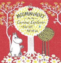 Moominvalley for the curious explorer by Tove Jansson