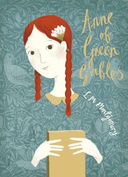 Anne of Green Gables V and A Collectors Edition Puffin Class by L. M. Montgomery