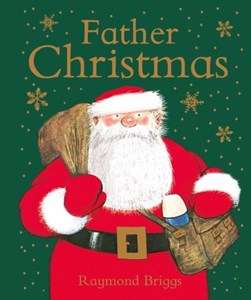 Father Christmas H/B by Raymond Briggs