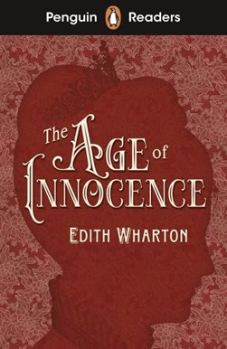 The age of innocence by Edith Wharton