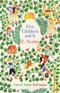 Five children and It by E. Nesbit