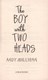 The boy with two heads by Andy Mulligan