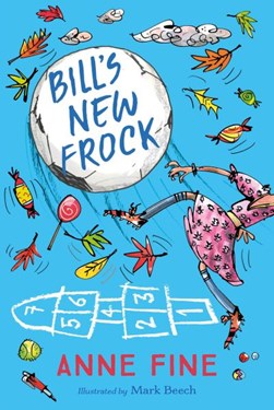 Bill's new frock by Anne Fine