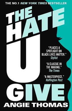 The hate u give by Angie Thomas