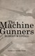 Machine Gunners P/B by Robert Westall