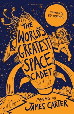 The world's greatest space cadet by James Carter