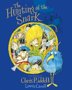 The hunting of the snark by Lewis Carroll