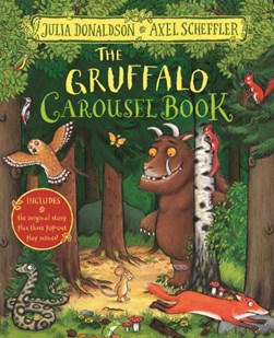 Gruffalo Carousel Book H/B by Julia Donaldson