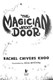 The magician next door by Rachel Chivers Khoo