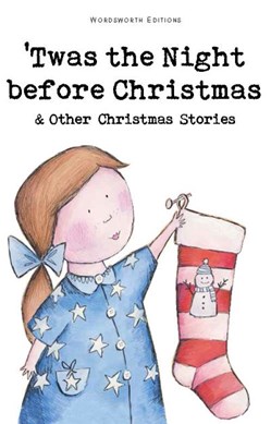 Twas The Night Before Christmas and Other Christmas Stories by Rosemary Gray