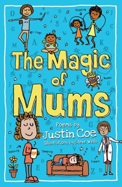 The magic of mums by Justin Coe