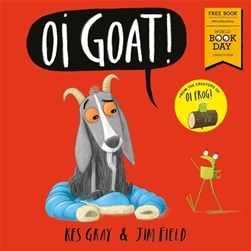 Oi Goat! by Kes Gray