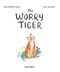 The worry tiger by Alexandra Page