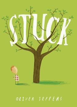 Stuck  P/B by Oliver Jeffers