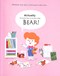 Never brush a bear by Sam Hearn