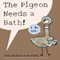 The Pigeon Needs a Bath P/B by Mo Willems