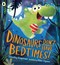 Dinosaurs don't have bedtimes! by Timothy Knapman