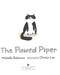The pawed piper by Michelle Robinson