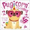 Magic Pet Shop Pugicorn And The Lovebug P/B by Matilda Rose